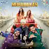 Mubarakan (Original Motion Picture Soundtrack) album lyrics, reviews, download