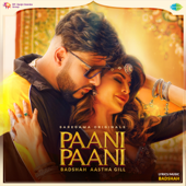 Paani Paani - Badshah & Aastha Gill