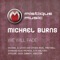 We Will Fade - Michael Burns lyrics