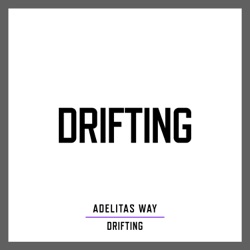 Adelitas Way - Drifting