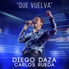 Que Vuelva (Live) - Single