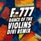 Dance of the Violins - F-777 lyrics