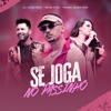 Se Joga no Passinho (Remix) - Single