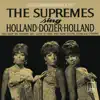 Stream & download The Supremes Sing Holland-Dozier-Holland (Expanded Edition)