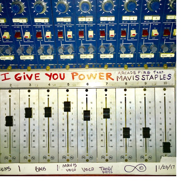 I Give You Power (feat. Mavis Staples)