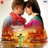 Angrezi Mein Kehte Hain (Original Motion Picture Soundtrack) - EP