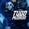 Tudo Mudado - Single