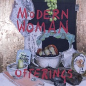 Modern Woman - Offerings
