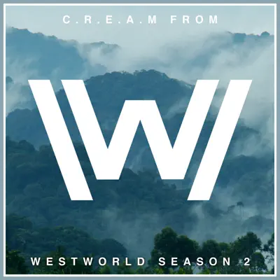 C.R.E.A.M. (Westworld Japanese Version) - Single - The Blue Notes