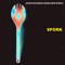 Spork - Adam Holzman & Brave New World lyrics