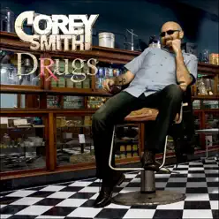 Drugs - Single - Corey Smith Drugs - Single - Corey Smith