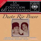 Dueto Río Bravo - Quiero Besarte a la Noche