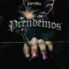Prendemos - Single album lyrics, reviews, download