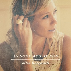 Ellie Holcomb - Songs of Deliverance