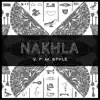 Nakhla song lyrics