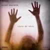 Leave My Skin - Single
