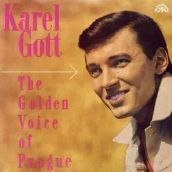 The Golden Voice of Prague - Karel Gott The Golden Voice of Prague - Karel Gott