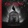 The Crow (Original Motion Picture Score / Deluxe Edition) album lyrics, reviews, download