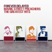 Manic Street Preachers - If You Tolerate This Your Children Will Be Next