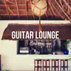 Stream & download Guitar Lounge Cafe