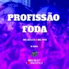 Profissão F0Da - Single