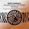 Walking Down the Street (Remixes)