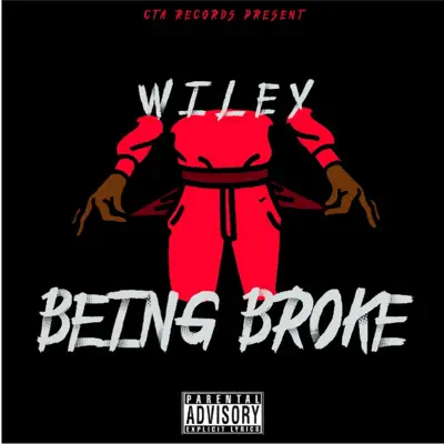 Being Broke - Single - Wiley