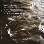 Schumann: Kreisleriana, Op. 16, Symphonic Studies, Op. 13 & Toccata, Op. 7 artwork
