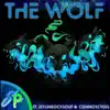 The Wolf (feat. ConnorCrisis & JeylinRocksOut) [Remix Cover] - Single album lyrics, reviews, download