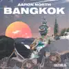 Stream & download Bangkok - Single