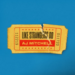 AJ Mitchell - Like Strangers Do - Line Dance Musique