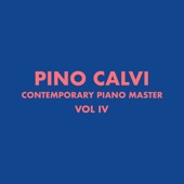 Contemporary Piano Masters by Pino Calvi, Vol. 4 artwork