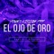 El ojo de oro Freestyle (feat. Young Vision) - The Hits Records I.N.C lyrics