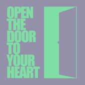 Open The Door To Your Heart artwork