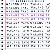 Walang Tayo (feat. Ex Battalion) artwork