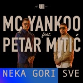 Neka Gori Sve (feat. Petar Mitic) artwork