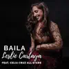 Baila (Salsa Version) - Single album lyrics, reviews, download