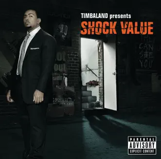 Shock Value by Timbaland album reviews, ratings, credits