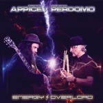 Carmine Appice & Fernando Perdomo - Maybe I'm Amazed