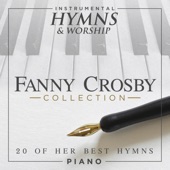 Fanny Crosby Collection 20 of Her Best Hymns on Piano artwork