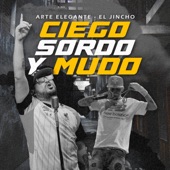 Ciego, Sordo y Mudo artwork