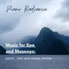 Music for Spa and Massage: Piano, Rain and Ocean Waves album lyrics, reviews, download