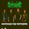 Massacre the Suffering - Single