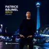 Global Underground #42: Patrice Bäumel - Berlin (DJ Mix) album lyrics, reviews, download