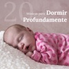 20 Músicas para Dormir Profundamente