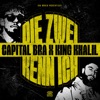 Die zwei kenn ich by Capital Bra, King Khalil iTunes Track 1