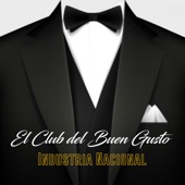 El Club del Buen Gusto (feat. Jorge Navarro & Daniel Pueyrredón) artwork