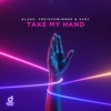 Klaas - Take My Hand