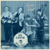 Ed Cavin & The Blue Kings - Brush Pile Burn