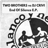 End of Silence E.P.